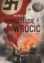 ODWAŻYLI SIĘ WRÓCIĆ.PATRICK K.O'DONNELL