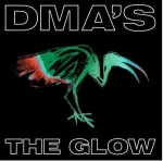 THE GLOW WINYL  DMA'S