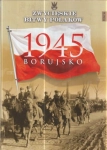 ZWYCIĘSKIE BITWY POLAKÓW..BORUJSKO 1945
