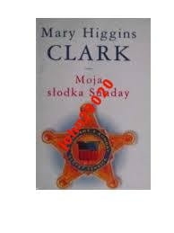 Moja słodka Sunday Mary Higgins