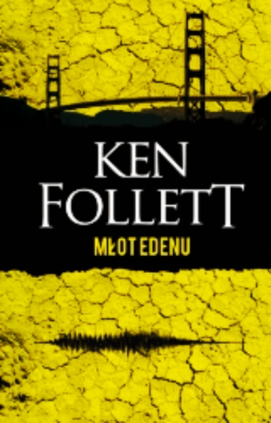 MŁOT EDENU KEN FOLLETT TWARDA 525 STRON 