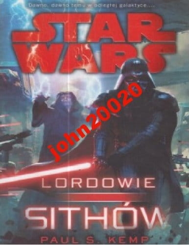 LORDOWIE SITHÓW.STAR WARSP S KEMP.NOWA