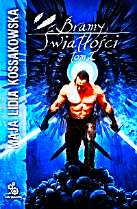 BRAMY ŚWIATŁOŚCI 2 MAJA LIDIA KOSSAKOWSKA NOWA 535 STRON 
