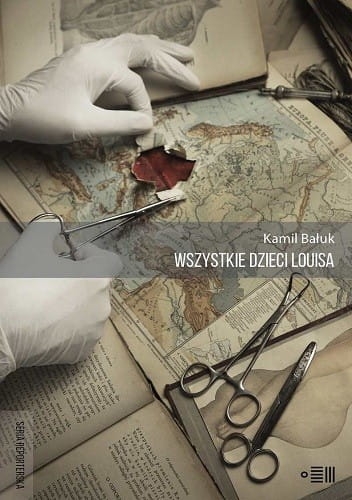 WSZYSTKIE DZIECI LOUISA KAMIL BAŁUK