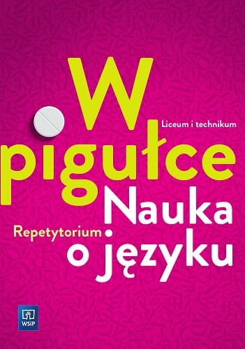J POLSKI LO W PIGUŁCE NAUKA O JĘZYKU REPETYTORIUM      