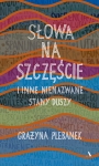 SŁOWA NA SZCZĘŚCIE I INNE NIENAZWANE STANY PLEBANEK