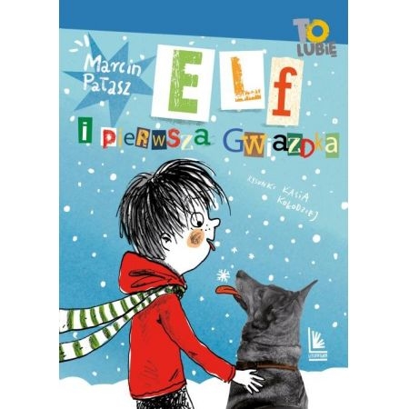 ELF I PIERWSZA GWIAZDKA MARCIN PAŁASZ
