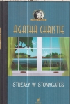 STRZAŁY W STONYGATES.AGATHA CHRISTIE.NOWA TWARDA