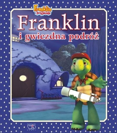 FRANKLIN I GWIEZDNA PODRÓŻ BRENDA CLARK