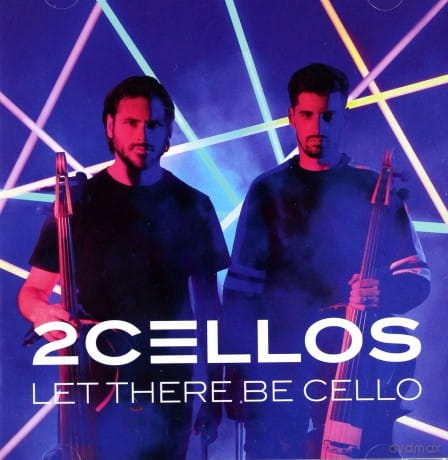 2CELLOS LET THERE BE CELLO CD