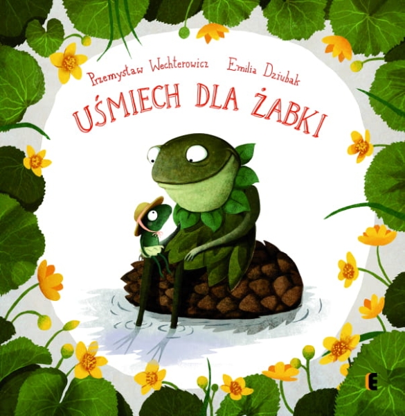 UŚMIECH DLA ŻABKI EMILIA DZIUBAK