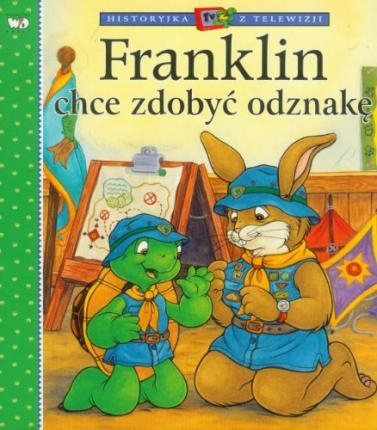 FRANKLIN CHCE ZDOBYĆ ODZNAKĘ P. ZARAWSKA 