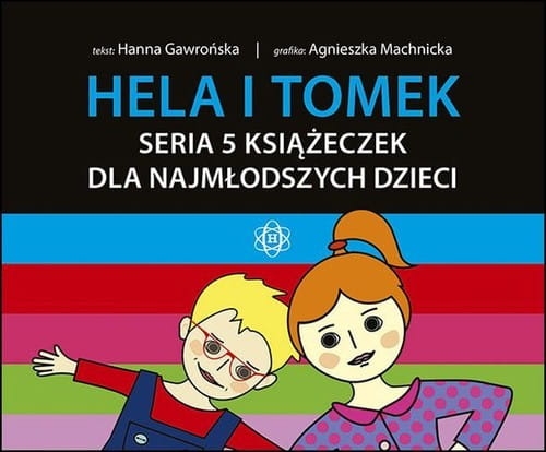 HELA I TOMEK ZESTAW 5 KSIĄŻECZEK HANNA GAWROŃSKA