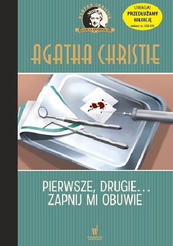 PIERWSZE DRUGIE ZAPNIJ MI OBUWIE AGATHA CHRISTIE