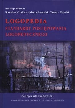 LOGOPEDIA STANDARDY POSTĘPOWANIA LOGOPEDYCZNEGO