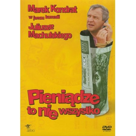 PIENIĄDZE TO NIE WSZYSTKO DVD MACHULSKI KONDRAT
