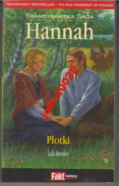 HANNAH 15.PLOTKI.BRANDEN