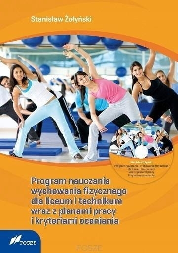 PROGRAM NAUCZANIA WF DLA LICEUM TECHNIKUM W 2019