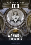 WAHADŁO FOUCAULTA UMBERTO ECO