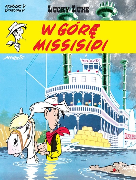 LUCKY LUKE TOM 16 W GÓRĘ MISSISIPI GOSCINNY  MORRIS 