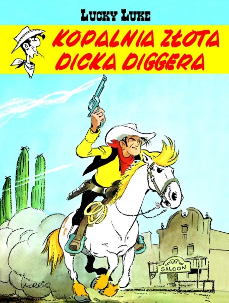 LUCKY LUKE TOM 1 KOPALNIA ZŁOTA DICKA DIGGERA MORRIS 