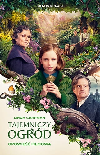 TAJEMNICZY OGRÓD OPOWIEŚĆ FILMOWA LINDA CHAPMAN