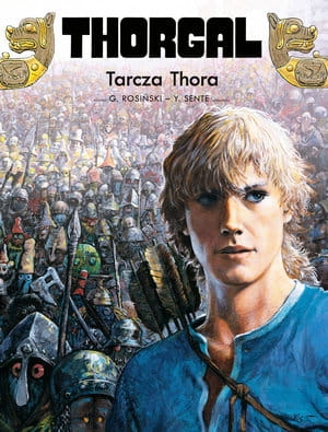 THORGAL TARCZA THORA TOM 31 J VAN HAMME