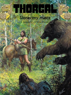 THORGAL SŁONECZNY MIECZ TOM 18 JEAN VAN HAMME