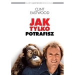 JAK TYLKO POTRAFISZ DVD VAN HORN EASTWOOD CORBIN LEWIS