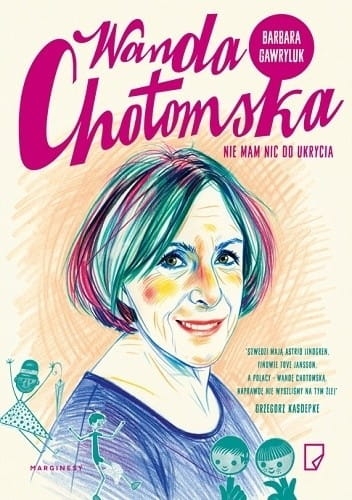 WANDA CHOTOMSKA NIE MAM NIC DO UKRYCIA B GAWRYLUK 