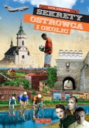 SEKRETY  OSTROWCA I OKOLIC