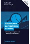 SKUTECZNE ZARZĄDZANIE CZASEM PATRICK FORSYTH 