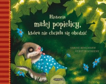 HISTORIA MAŁEJ POPIELICY KTÓRA NIE CHCIAŁA SIĘ OBUDZIĆ