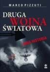 DRUGA WOJNA ŚWIATOWA INNA HISTORIA  MARKO PIZZUTI 