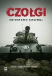 CZOŁGI HISTORIA BRONI PANCERNEJ ROMAIN CANSIERE