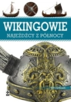 WIKINGOWIE NAJEŹDŹCY Z PÓŁNOCY  KIM  HJARDAN 