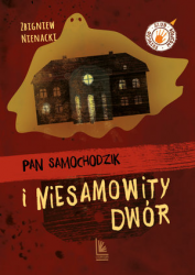 PAN SAMOCHODZIK I NIESAMOWITY DWÓW