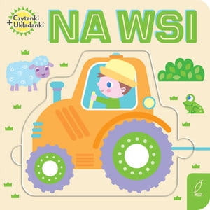 CZYTANKI UKŁADANKI NA WSI PRACA ZBIOROWA