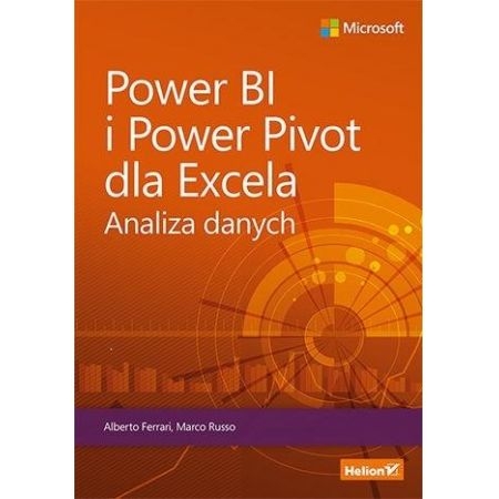 POWER BI I POWER PIVOT DLA EXCELA ANALIZA DANYCH RUSSO FERRARI 