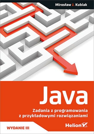 JAVA ZADANIA Z PROGRAMOWANIA Z ROZWIĄZANIAMI KUBIAK