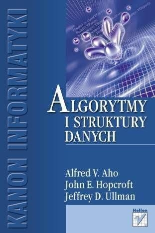 ALGORYTMY I STRUKTURY DANYCH AHO HOPCROFT ULLMAN