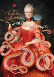 NIEBEZPIECZNE ZWIĄZKI PIERRE CHODERLOS DE LACLOS 