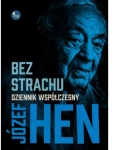 BEZ STRACHU DZIENNIK WSPÓŁCZESNY JÓZEF HEN 