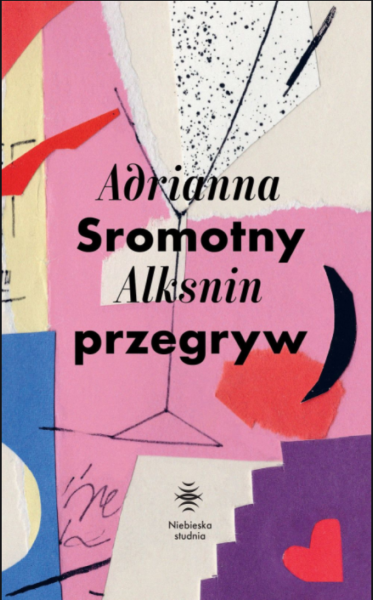 SROMOTNY PRZEGRYW ADRIANNA ALKSNIN