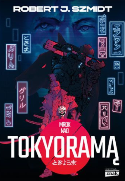 MROK NAD TOKYORAMĄ ZBIGNIEW MENTZEL 