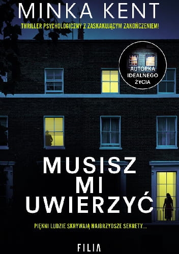 MUSISZ MI UWIERZYĆ MINKA KENT 