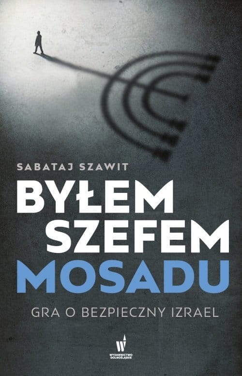 bylem-szefem-mosadu-gra-o-bezpieczny-izrael-szawit,476351-l.jpg