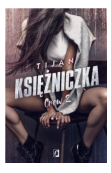 KSIĘŻNICZKA CREW TOM 2 TIJAN MEYER 