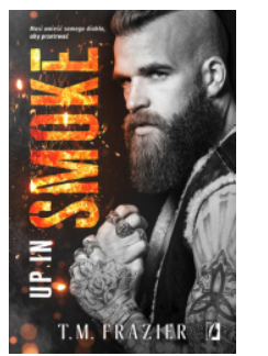 UP IN SMOKE TOM 8 T.M. FRAZIER 