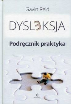 DYSLEKSJA PODRĘCZNIK PRAKTYKA REID GAVIN